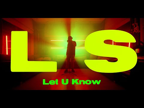 Lis - Let U Know (Official Music Video)