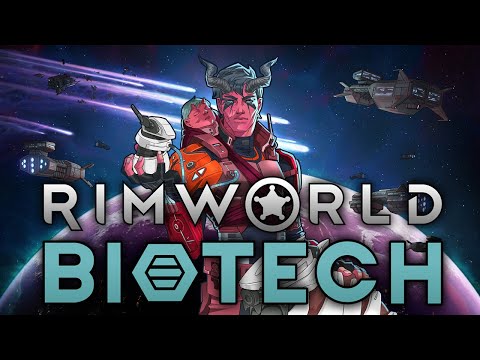 RimWorld Biotech