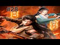Martial Universe Season 8 Episode 28 Explanation Multiple Subtitles English Hindi Indonesia