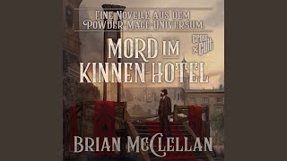 Kapitel 2.14 - Eine Novelle aus dem Powder-Mage-Universum: Mord im Kinnen-Hotel