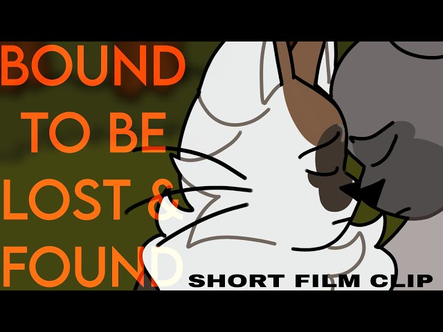 "Hang in there, Thread." Bound to be Lost & Found - SHORT FILM TEASER