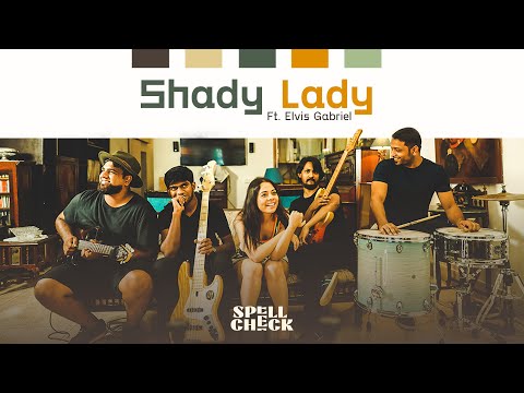 Shady Lady - OFFICIAL VIDEO (ft. Elvis Gabriel)