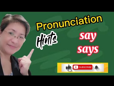 SAY / SAYS - Pronunciation Hints #say #says #saysays #pronunciation #pronounce #Uniqhub  #nildaroxas