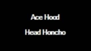 Ace Hood - Head Honcho