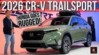 The 2026 Honda CR-V TrailSport Hybrid Is An Adventure Seeking Electrified Off-Road SUV