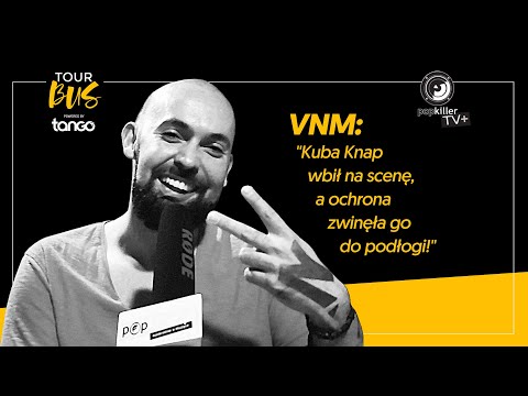 VNM: "Kuba Knap wbił na scenę, a ochrona zwinęła go do podłogi!" (Tourbus S02E05)