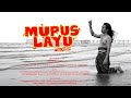 Bondhan Sanubari MUPUS LAYU Official Music Video