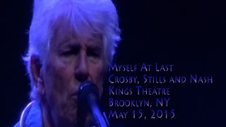 Myself At Last - Crosby, Stills &amp; Nash