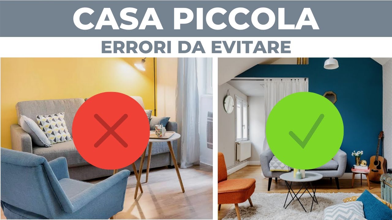 CASA PICCOLA Ecco gli errori da evitare | Consigli dell’architetto