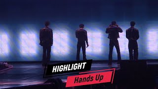Hands Up - 2025 HIGHLIGHT LIVE