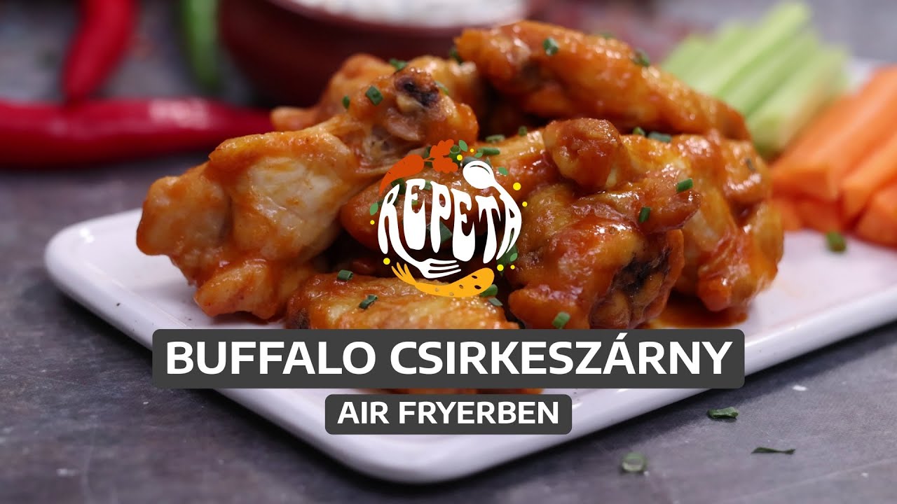 Buffalo csirkeszárny air fryerben | Repeta