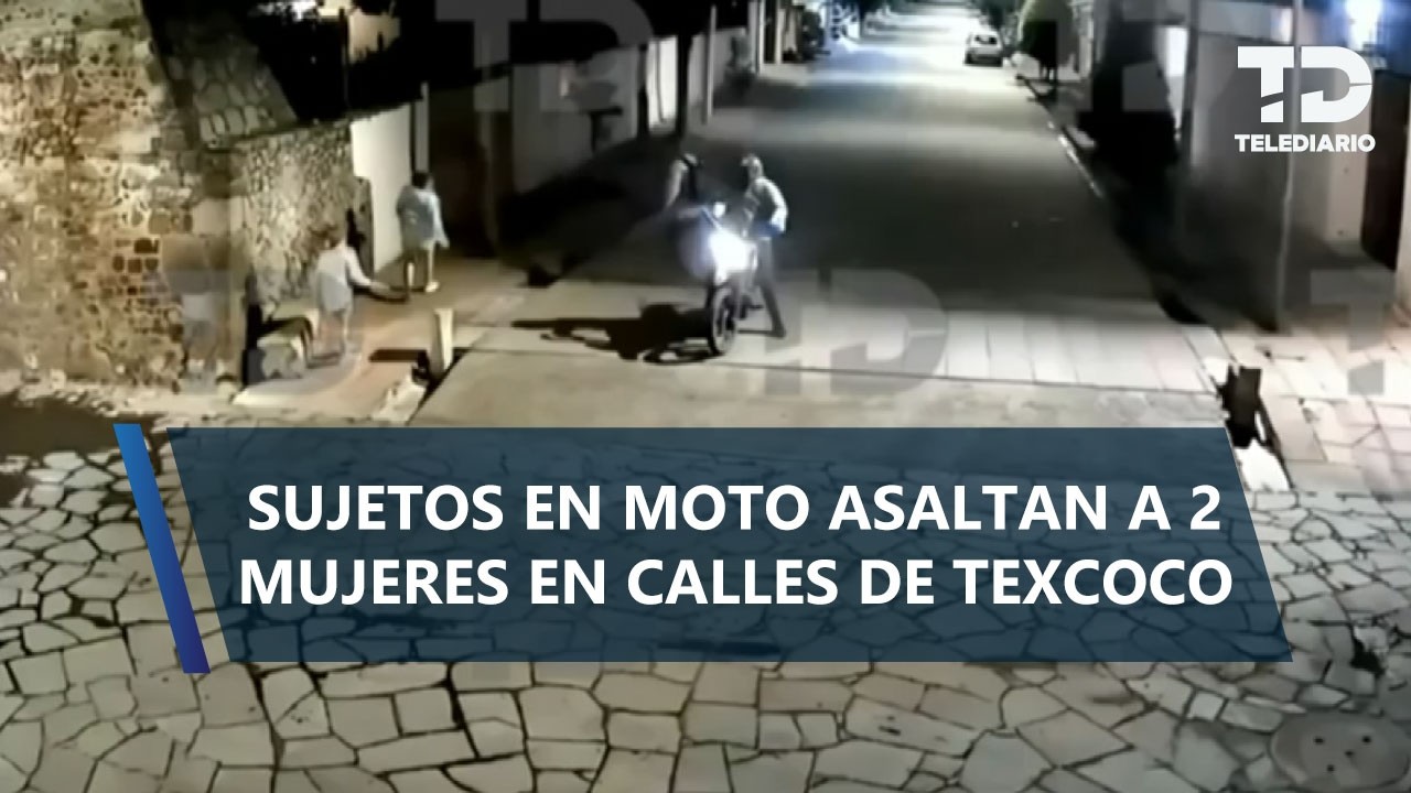 Inseguridad en Edomex: vecinos denuncian aumento de asaltos en Texcoco