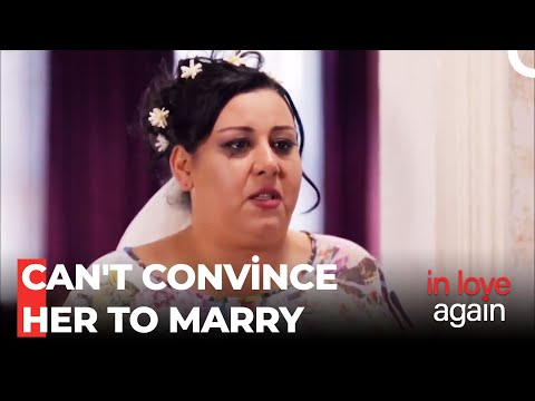 Ayfer Doesnt Want To Get Married - In Love Again