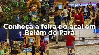Discover the Açaí Fair in Belém, Pará