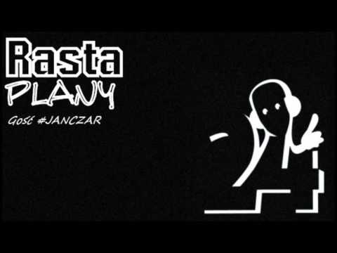 Rasta - Plany (Gość. #JANCZAR) [Prod. Rasta]