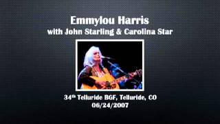 【CGUBA402】 Emmylou Harris with John Starling & Carolina Star  06/24/2007