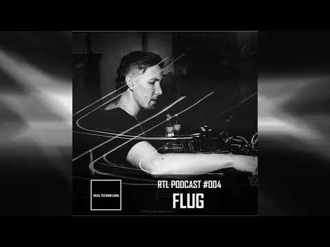 REAL TECHNO LIMA PODCAST #004 // FLUG