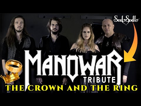 Soulspell | The Crown And The Ring (Manowar Tribute)