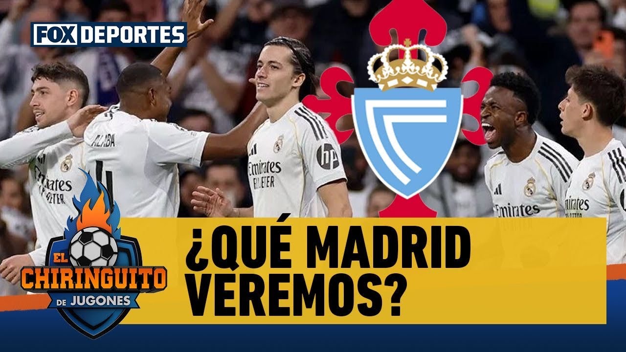 ⚽🤔 ¿CÓMO JUGARÁ ANTE EL CELTA? Analizamos el posible planteamiento del Real Madrid | El Chiringuito