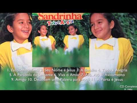 Sandrinha - Tudo é Alegria (Cd Completo) Estrela de Belém 1986