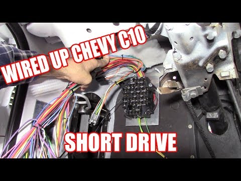 Wiring up the chevy c10/And a short drive