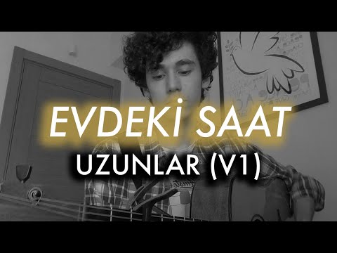 Evdeki Saat - Uzunlar (V1) (Cover)