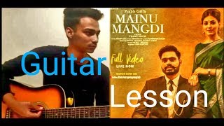 Mainu mangdi song Guitar lesson || prabh gill || easy guitar lesson || Guitar Strings