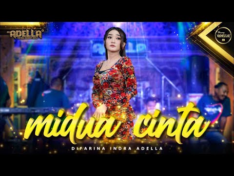 MIDUA CINTA ( langlayangan ) - Difarina Indra Adella - OM ADELLA