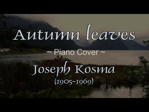 Autumn leaves - Joseph Kosma, played by Malino (Piano, Strings)