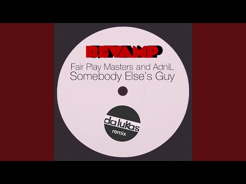 Somebody Else's Guy (Da Lukas Extended Remix)