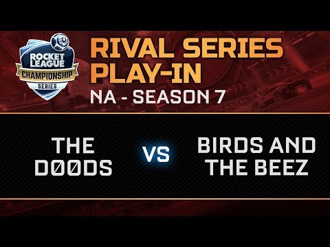 Rival Series NA Play In - The Doods vs Birds and the Beez