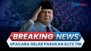 BREAKING NEWS: Prabowo Pimpin Upacara Gelar Pasukan dan Kehormatan Militer di Batujajar Bandung