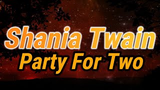 Shania Twain - Party For Two ft. Billy Currington مترجمة