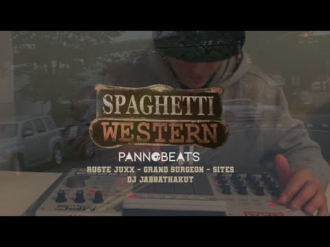 Spaghetti Western, PannoBeats Feat . Ruste Juxx , Grand Surgeon , Sites , Dj JabbaThakut