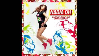 Nadia Oh &#39;Taking Over The Dancefloor&#39; (&#39;Kate Middleton&#39;) Extended version