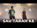 Sau Tarah Ke | Dishoom | Choreography By Dharmik Samani