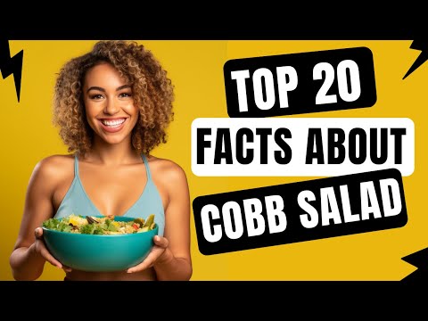 The Ultimate Guide to the Cobb Salad: 20 Fascinating Facts You Need to Know!