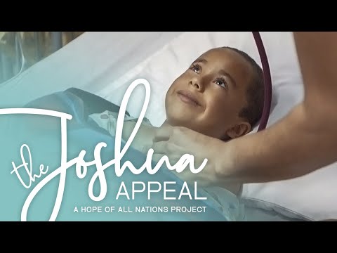 “The Joshua Appeal” Documentary - Hope Of All Nations - Rachel Morris