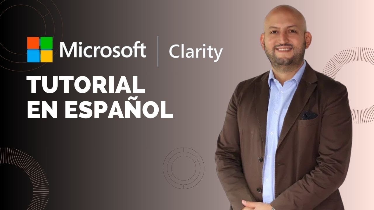 Tutorial de Microsoft Clarity en Español - Mapas de calor y grabaciones web