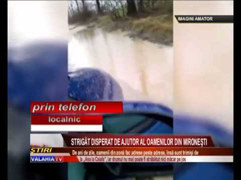 Strigăt disperat de ajutor al oamenilor din Mironeşti