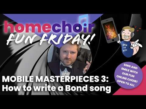 Homechoir's Fun Friday: How To Write A Bond Song and more jazzy numbers