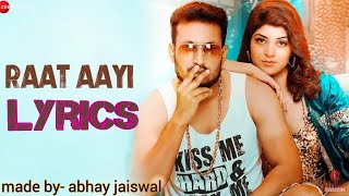 Raat aayi song lyrics feat. Vikas trilok Chand MIXUP DUDE