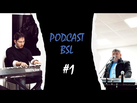 PODCAST BSL #1 - Vasile Micula & Natanaiel Tothazan