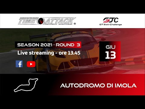 Time Attack Italia 2021 | Live Streaming Round 3 - Imola - Parte 2