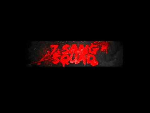 7SangSquad - Sur lui