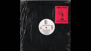 Land Of Mars – This Is The Power (The E Mix)