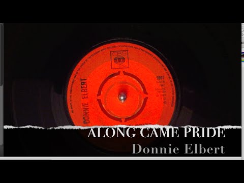 Along Came Pride ~ Donnie Elbert