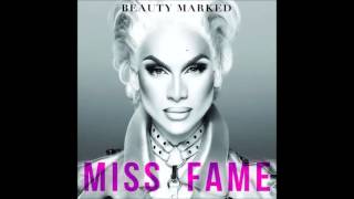 Miss Fame - Miss Fame (feat. Alaska Thunderfuck) [Audio]