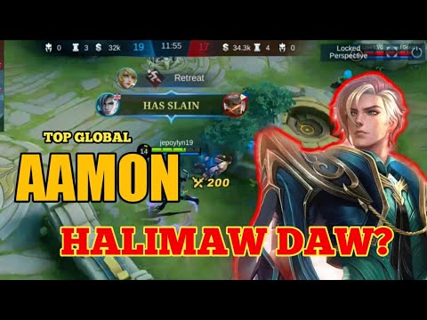 TOP GLOBAL AAMON GAMEPLAY NAGULAT SILA | MLBB