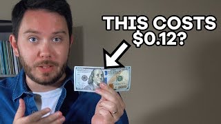 A $100 Bill Costs Around $0.12. Here&#39;s why.